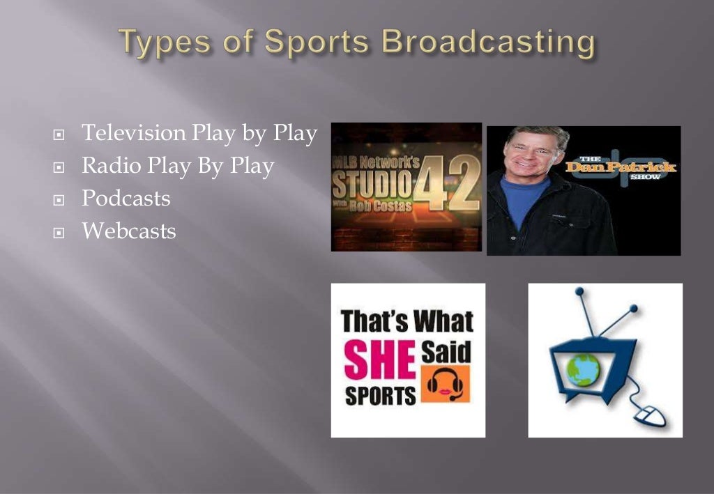 Sports broadcasting Presentation