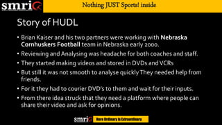 Sports entrepreneur- HUDL | PPTX