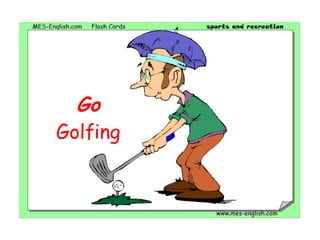 Go Golfing