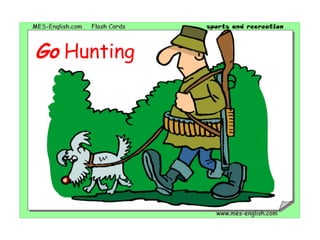 Go Hunting