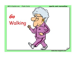 Go Walking