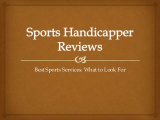 Best Sports Services: What to Look For
 