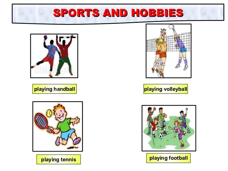 Sports hobbies