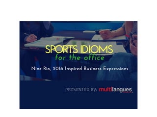 Sports idioms for the office