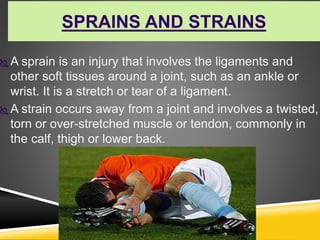 Injuries Stratch Sports injuries & its prevention | PPTX