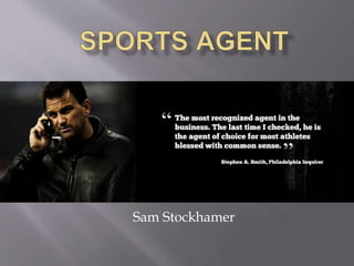 Sam Stockhamer
 