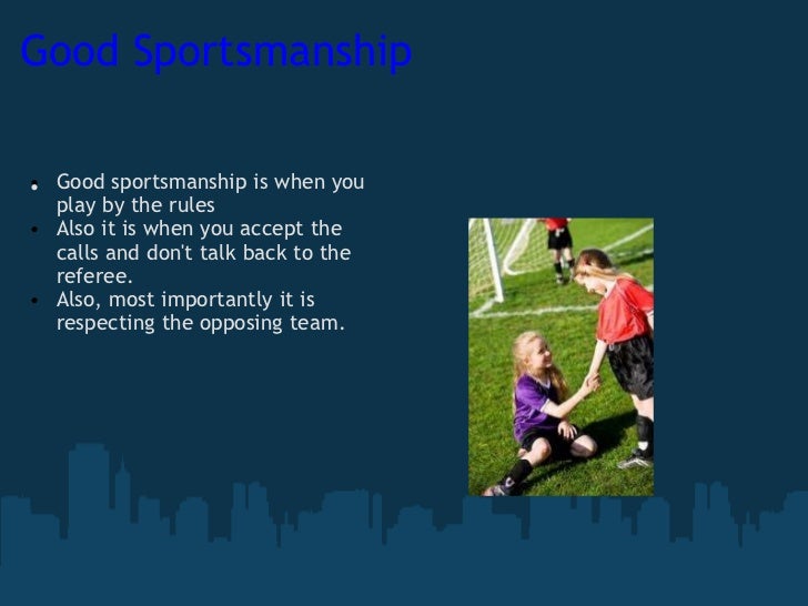Sportsmanship Project