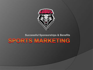Successful Sponsorships & Benefits Sports marketing 