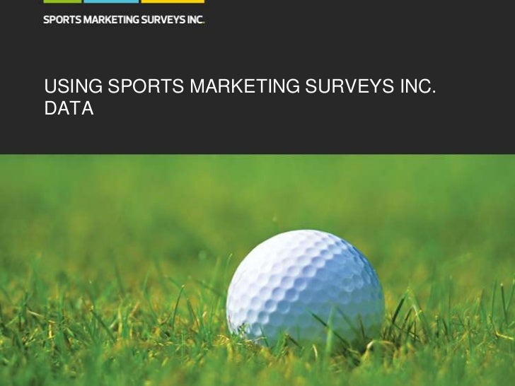 Igtm pre event golf survey by sports marketing survey part II