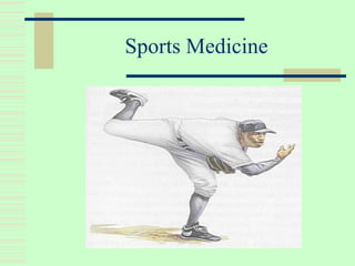 Sports Medicine 