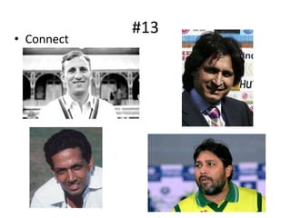 #13
• Connect
 