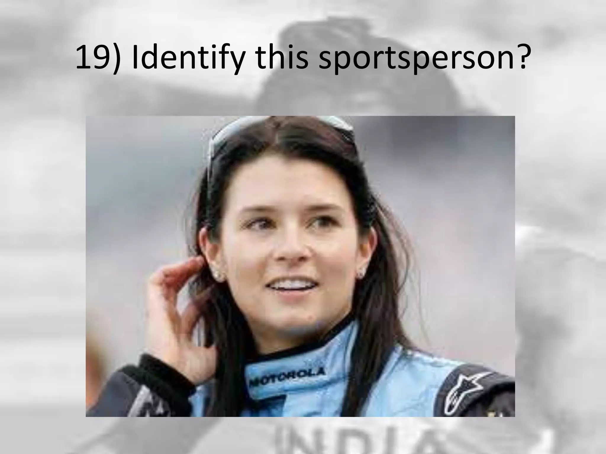 19) Identify this sportsperson?