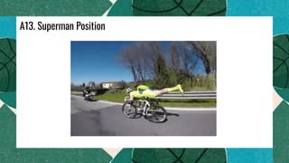 A13. Superman Position
 