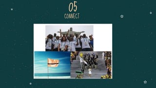 CONNECT
05
 
