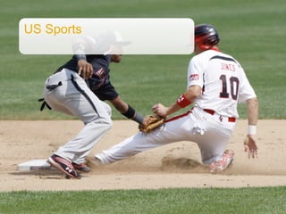 ©  SAP AG 2010. All rights reserved. / Page 17
US Sports
 