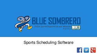 Sports Scheduling Software
 