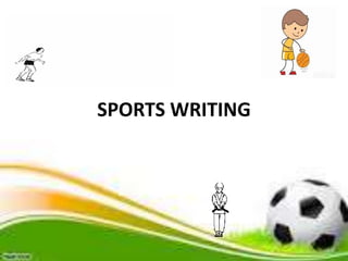 Sports writing | PPTX