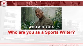SPORTS WRITING 101.pptx sample ppt for journalism | PPTX