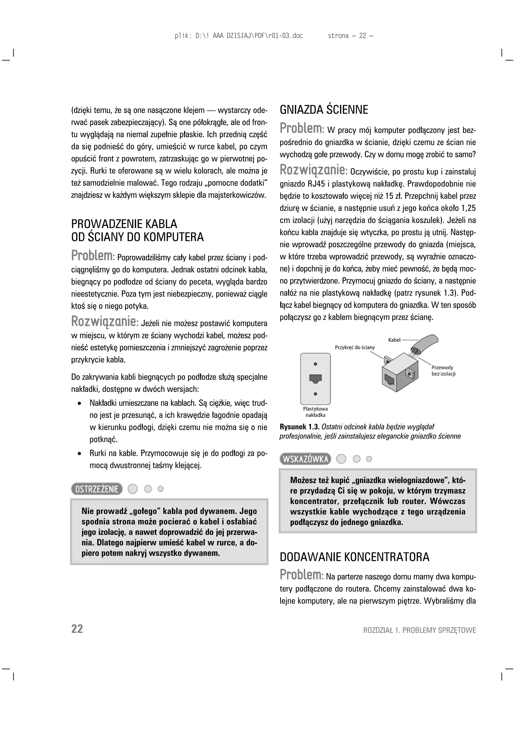 WZRU]ÇFFK SRMHGQF]Ç VLHÉ
                                                                           :Û]H WR RNUH OHQLH R]QDF]DMÇFH GRZROQH
6=8.$1,( .$57 :%8'2:$1+                                                  XU]ÇG]HQLH SRG ÇF]RQH GR GDQHJR VHJPHQWX
                                                                           5DPND WR ZLDGRPR É GDQH 