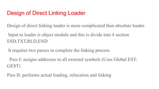 SPOS unit-3 PPTs Linkers and Loaders ,Types of loaders | PPTX