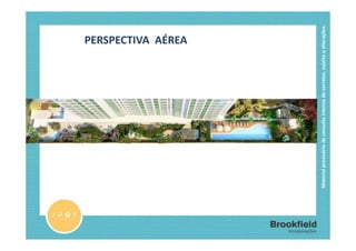 PERSPECTIVA AÉREA




Material provisório de consulta interna do corretor, sujeito a alterações.
 