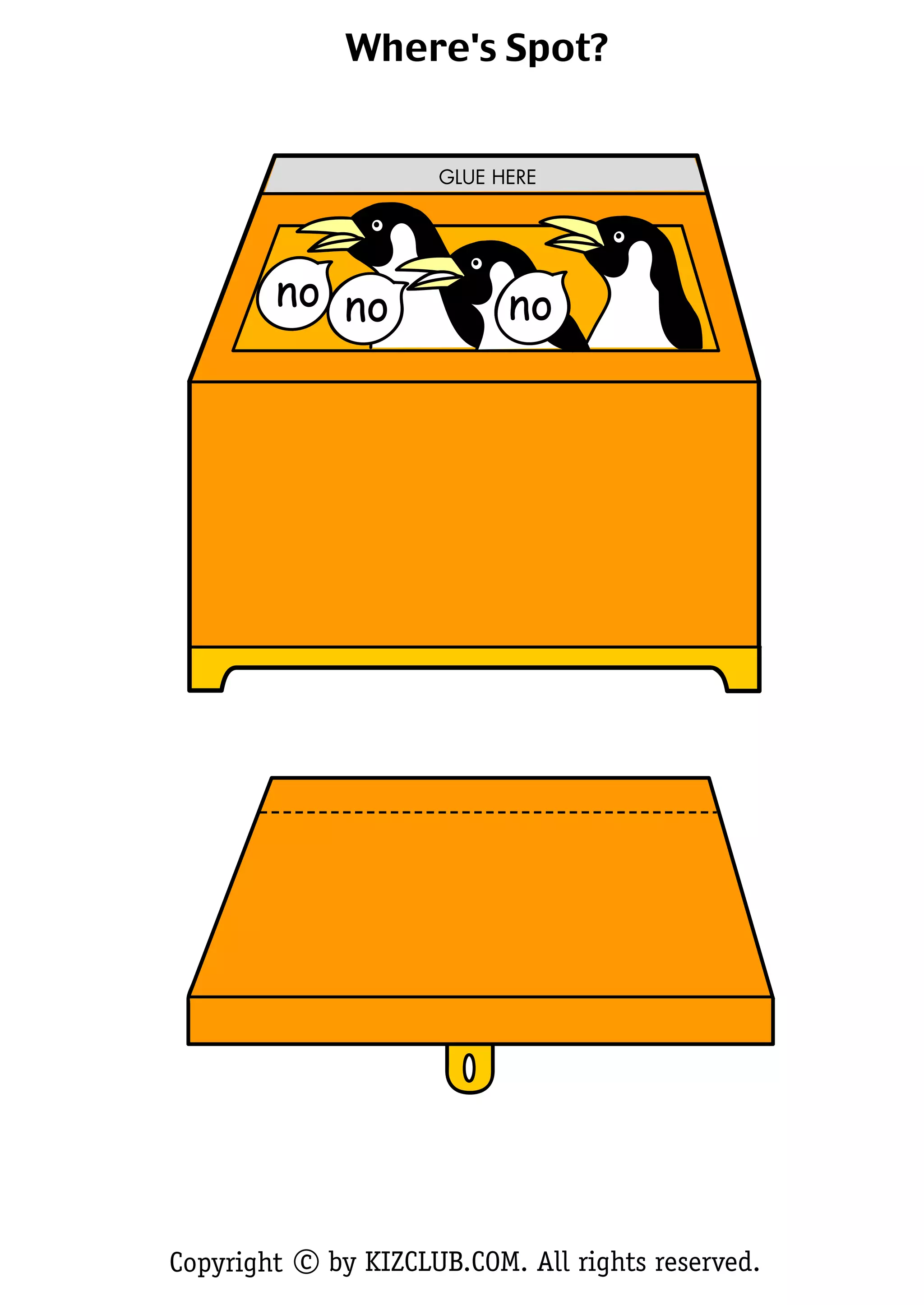 by KIZCLUB.COM. All rights reserved.Copyright c
Where's Spot?
no nono
GLUE HERE