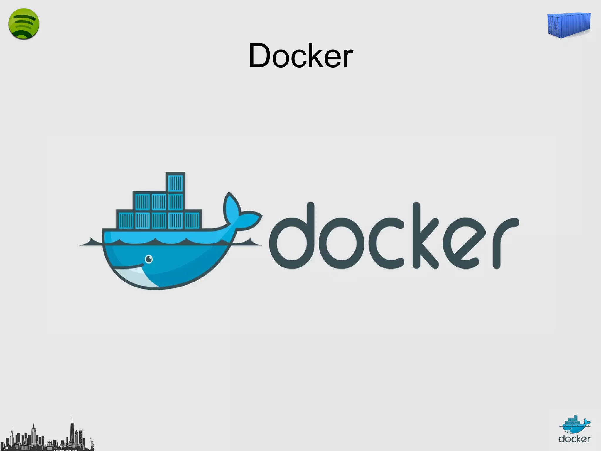 Docker

 