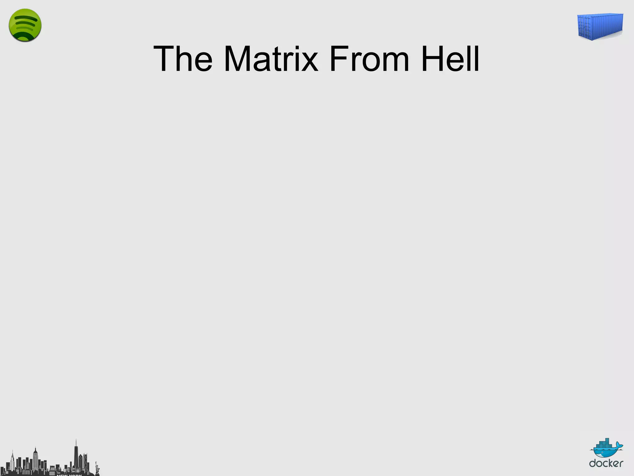 The Matrix From Hell

 