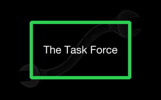 The Task Force
 