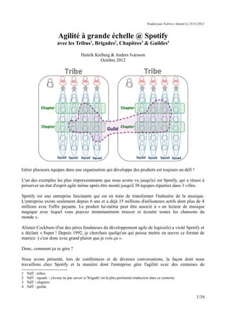 Traduit par Fabrice Aimetti le 25/11/2012
Agilité à grande échelle @ Spotify
avec les Tribus1
, Brigades2
, Chapitres3
& G...
