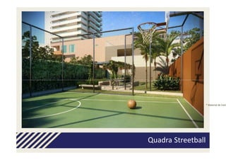 * Material de trein




Quadra Streetball
 