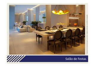 Salão de Festas




                  * Material de treinamento para uso interno. Sujeito à alteração e proibida a divulgação.
 