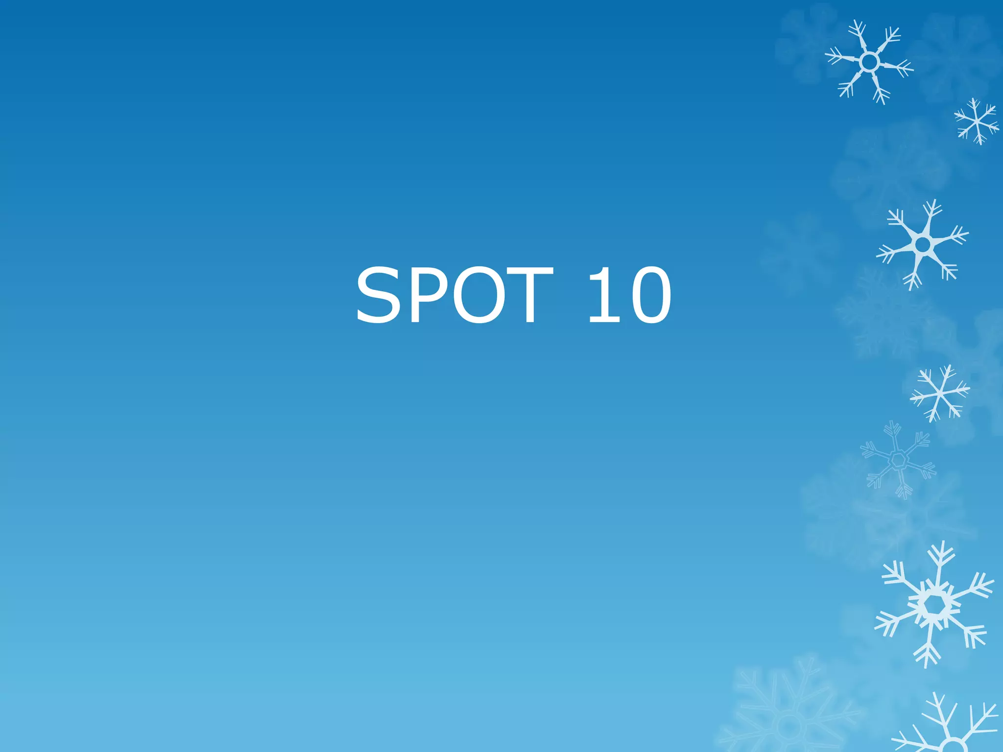 SPOT 10
 