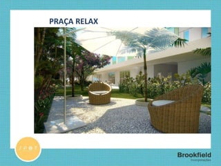 PRAÇA RELAX 