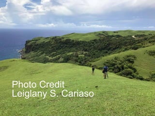 Photo Credit
Leiglany S. Cariaso
 