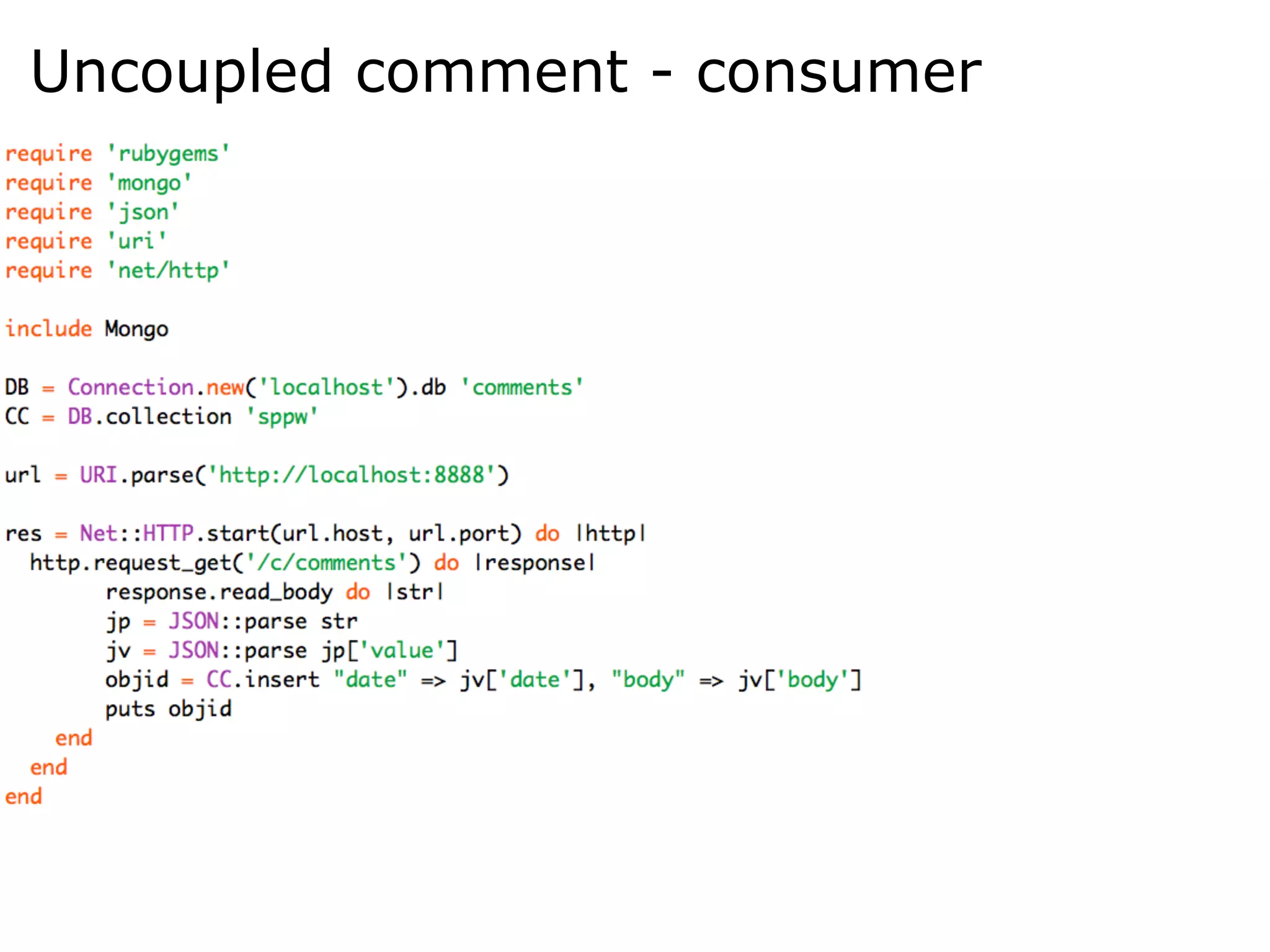 Uncoupled comment - consumer
 