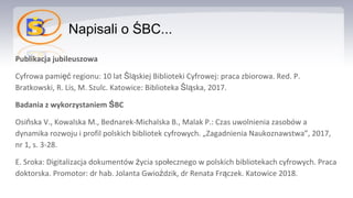 Napisali o ŚBC...
ęć Ś ą
Ś ą
Ś
ń
ż ł
ź ą
 