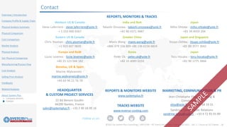 ©2021 by System Plus Consulting | SPR21530 – RF Front-End Module Comparison 2021 – Vol. 2 – Focus on 5G Chipset 28
Overview / Introduction
Company Profile & Supply Chain
Physical Analysis Summary
Physical Comparison
Cost Comparison
Market Analysis
Physical Analysis
SoC Physical Comparison
ManufacturingProcess Flow
Cost Analysis
Selling Price Analysis
Feedbacks
Related Analyses
About System Plus
o Company services
o Contact
Contact
HEADQUARTER
& CUSTOM PROJECT SERVICES
22 Bd Benoni Goullin
44200 Nantes, France
sales@systemplus.fr - +33 2 40 18 09 16
REPORTS & MONITORS WEBSITE
www.systemplus.fr
TRACKS WEBSITE
www.reverse-costing.com
MARKETING, COMMUNICATION & PR
Jean-Christophe Eloy, Marketing &
Communication
eloy@yole.fr - +33 686 68 19 31
Sandrine Leroy, Public Relations
sandrine.leroy@yole.fr - +33 4 72 83 01 89
Western US & Canada
Steve Laferriere - steve.laferriere@yole.fr
+ 1 310 600 8267
Eastern US & Canada
Chris Youman - chris.youman@yole.fr
+1 919 607 9839
Europe and RoW
Lizzie Levenez - lizzie.levenez@yole.fr
+49 15 123 544 182
Benelux, UK & Spain
Marine Wybranietz -
marine.wybranietz@yole.fr
+49 69 96 21 76 78
India and RoA
Takashi Onozawa - takashi.onozawa@yole.fr
+81 80 4371 4887
Greater China
Mavis Wang - mavis.wang@yole.fr
+886 979 336 809 +86 136 6156 6824
Korea
Peter Ok - peter.ok@yole.fr
+82 10 4089 0233
Japan
Miho Ohtake - miho.ohtake@yole.fr
+81 34 4059 204
Japan and Singapore
Itsuyo Oshiba - itsuyo.oshiba@yole.fr
+81 80 3577 3042
Japan
Toru Hosaka – toru.hosaka@yole.fr
+81 90 1775 3866
Follow us on
REPORTS, MONITORS & TRACKS
 