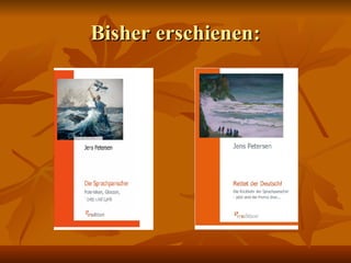 Bisher erschienen: 