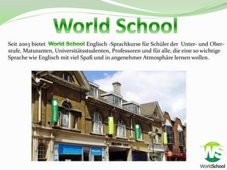 Seit 2003 bietet                Englisch -Sprachkurse für Schüler der Unter- und Ober-
stufe, Maturanten, Universitätsstudenten, Professoren und für alle, die eine so wichtige
Sprache wie Englisch mit viel Spaß und in angenehmer Atmosphäre lernen wollen.
 