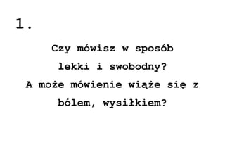 Sprawdz jak mowisz