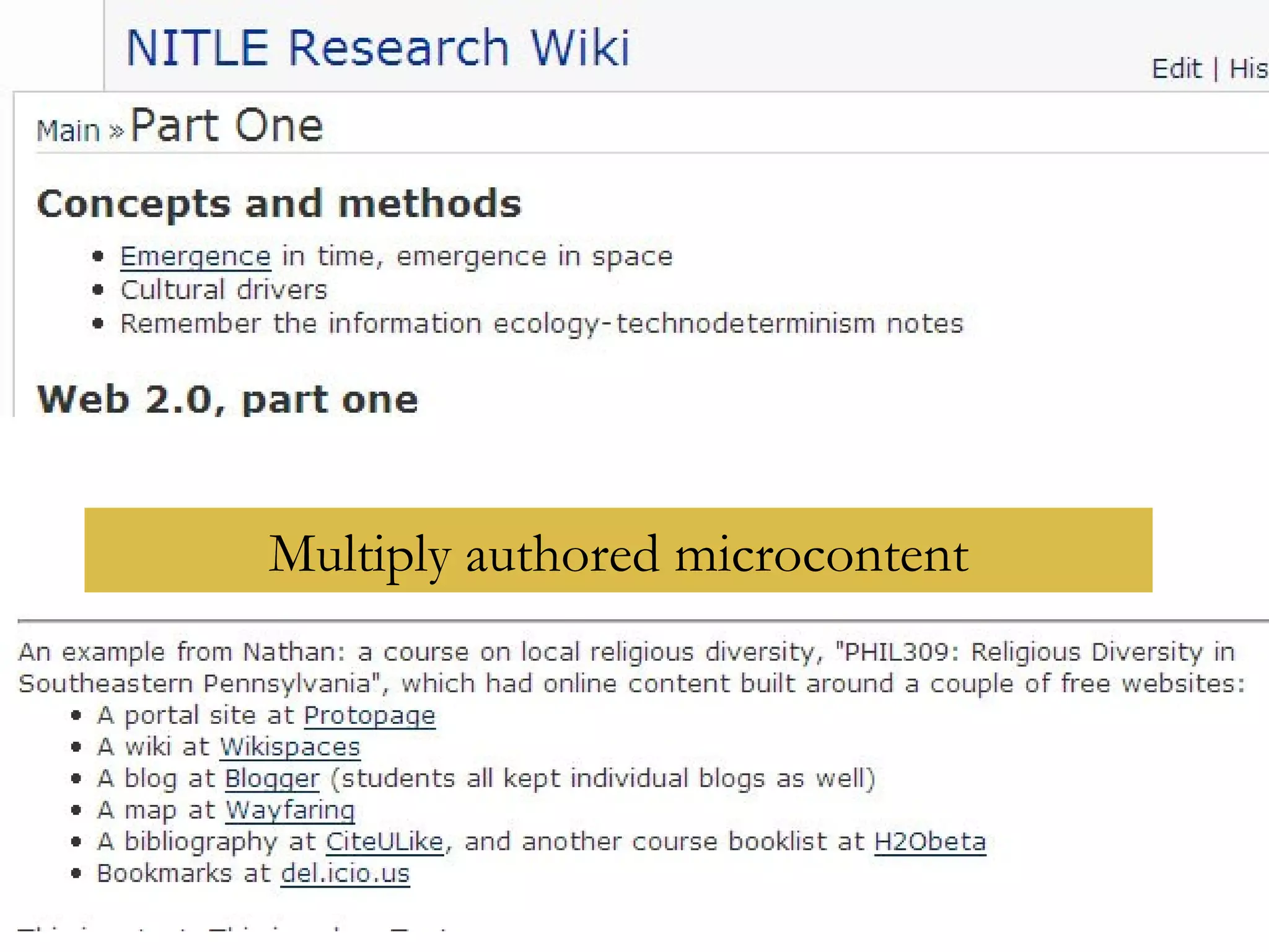 I. Web 2.0 Multiply authored microcontent 