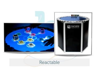 Reactable
 