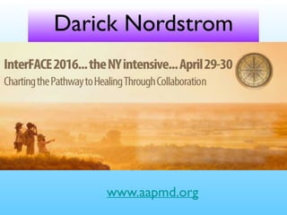Darick Nordstrom
www.aapmd.org