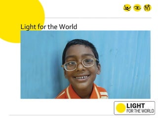 Light for the World
 
