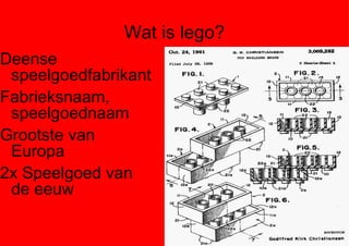 Wat is lego? Deense speelgoedfabrikant Fabrieksnaam, speelgoednaam Grootste van Europa 2x Speelgoed van de eeuw 