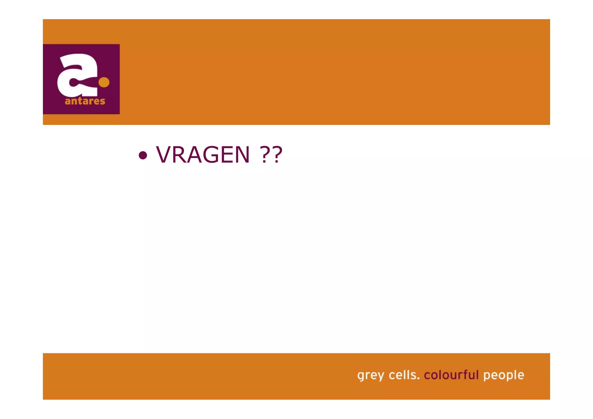 Anton Greve (Antares), Regie van Sourcing