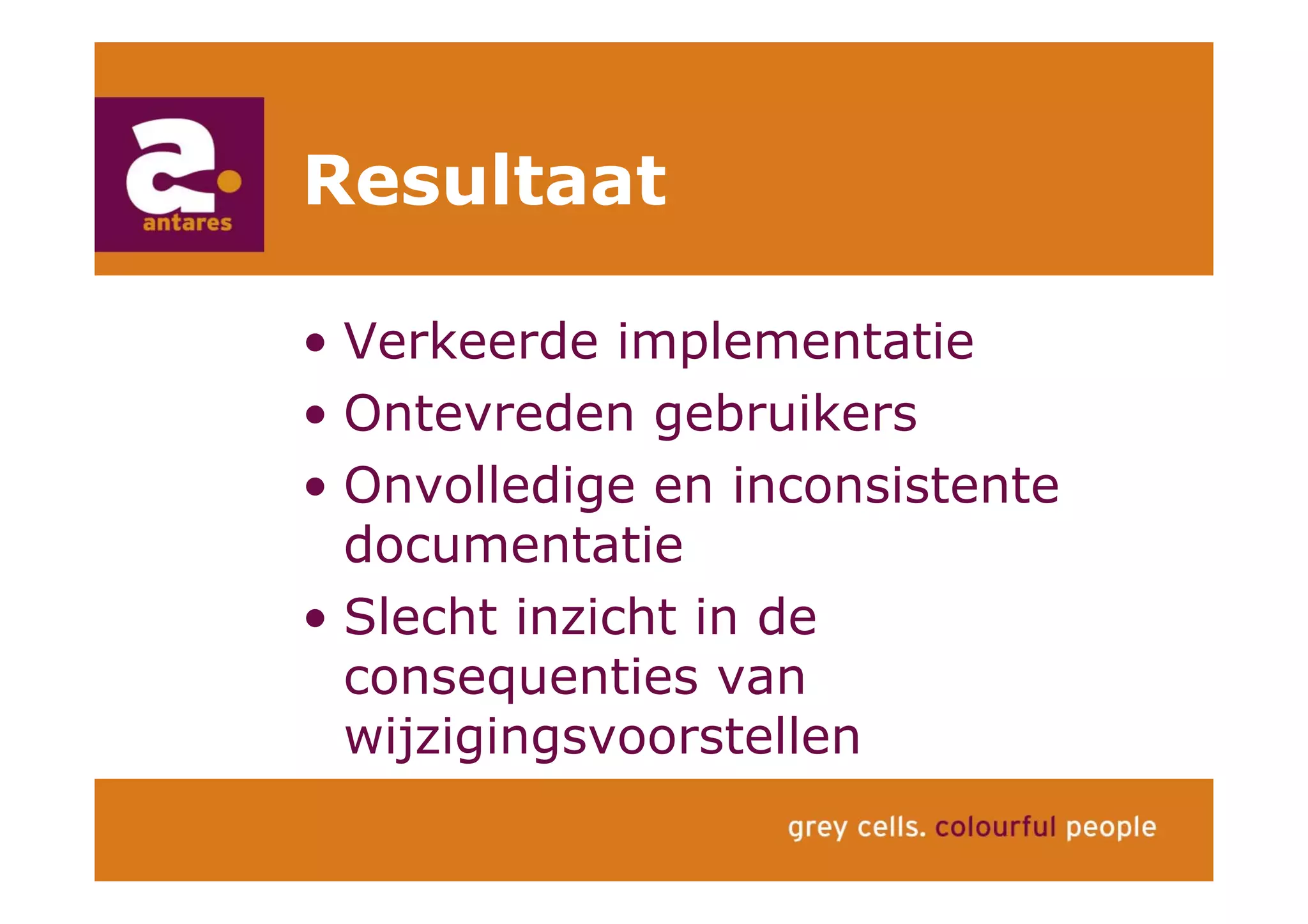 Anton Greve (Antares), Regie van Sourcing