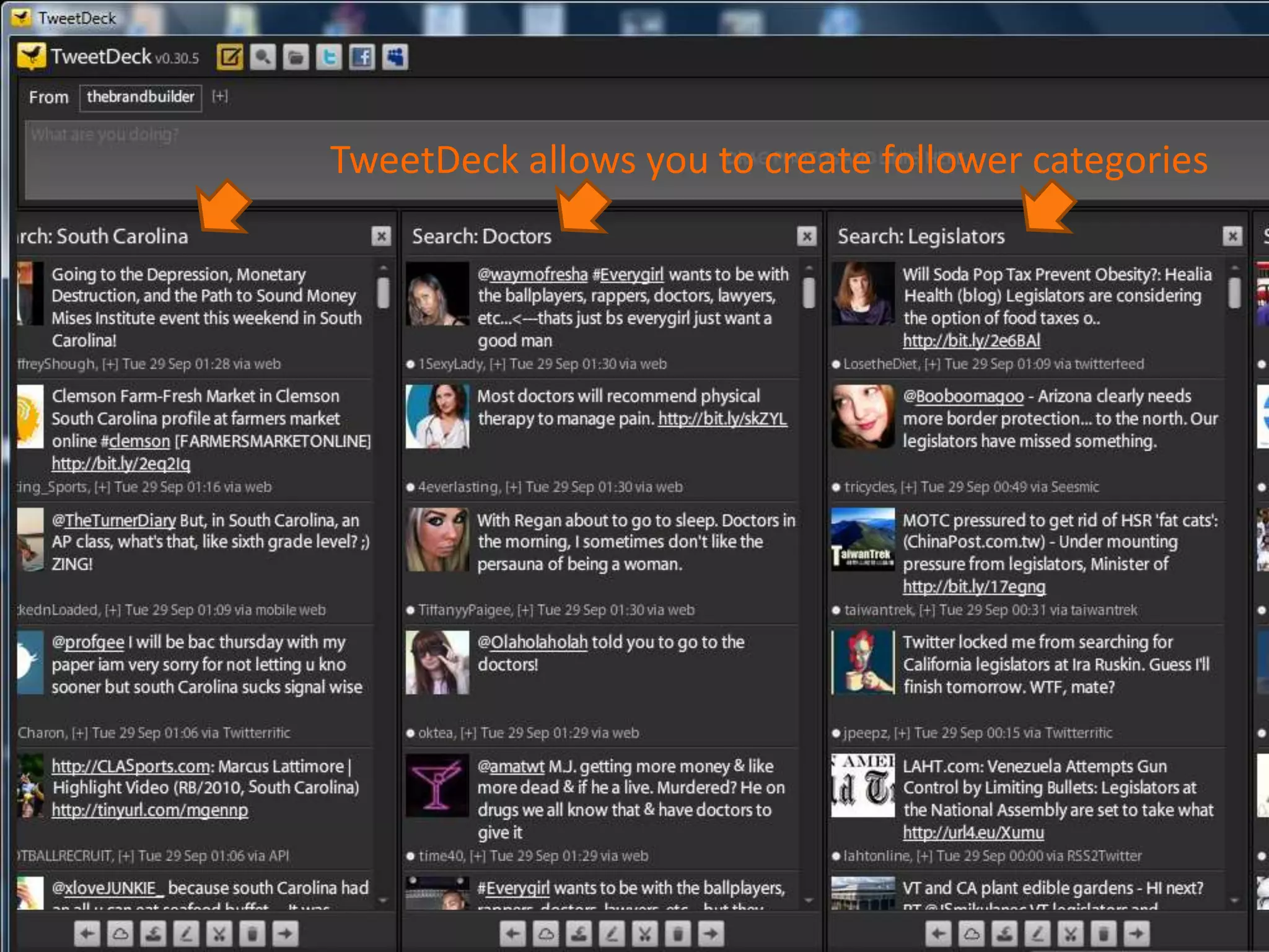 TweetDeck allows you to create follower categories