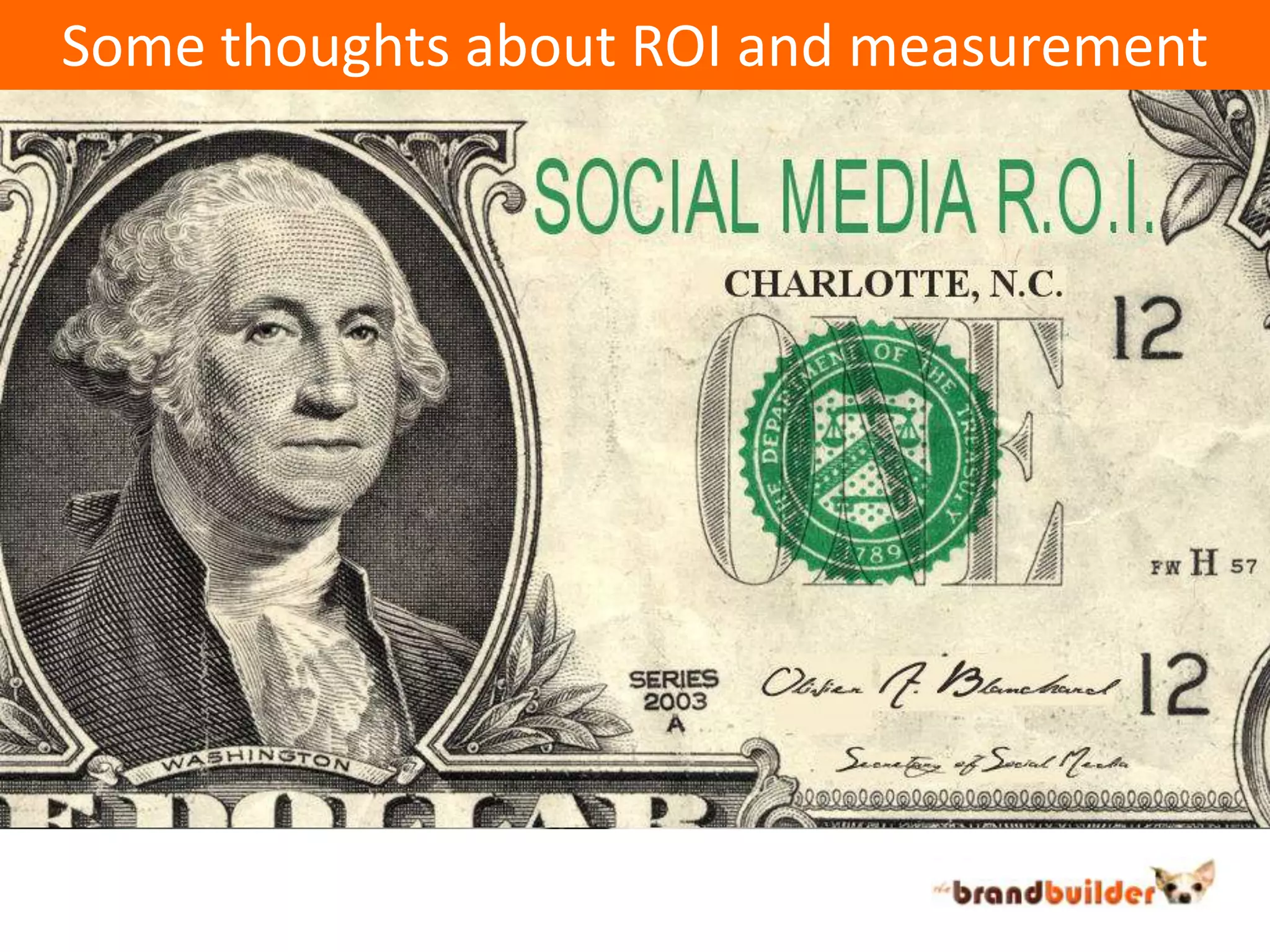 Some thoughts about ROI and measurementMeasurement & Accountability